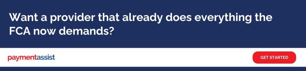 Want a provider that already does everything the FCA now demands: A navy blue banner reading "Want a provider that already does everything the FCA now demands?" with the Payment Assist logo and a red "Get Started" button.