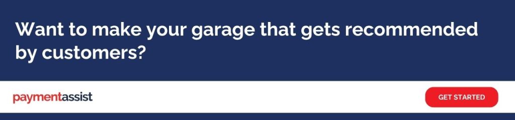 Want a garage that gets recommended by customers: A Payment Assist banner advertisement on a dark navy background with white bold text reading "Want to make your garage that gets recommended by customers?", featuring the payment assist logo and a red "Get Started" button.