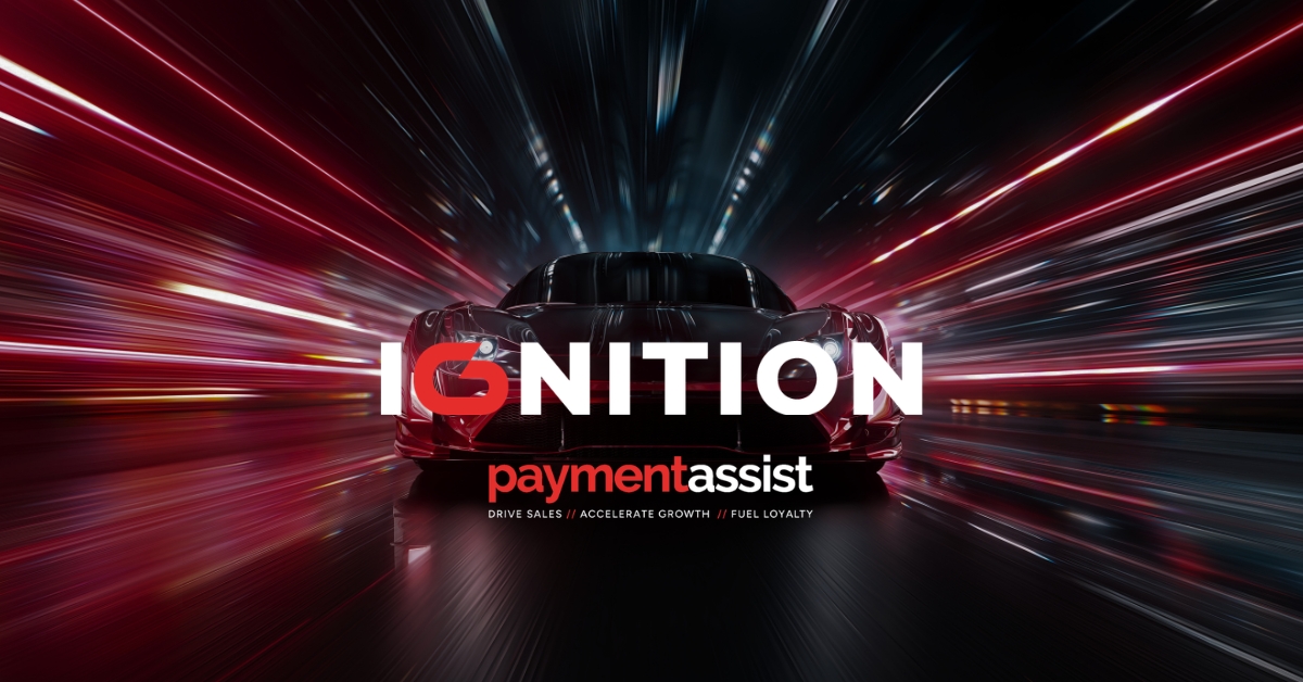 Ignition by Payment Assist drive sales accelerate growth fuel loyalty A black sports car speeding through red and blue light trails, with the "Ignition" wordmark, Payment Assist logo and tagline "Drive Sales // Accelerate Growth // Fuel Loyalty."